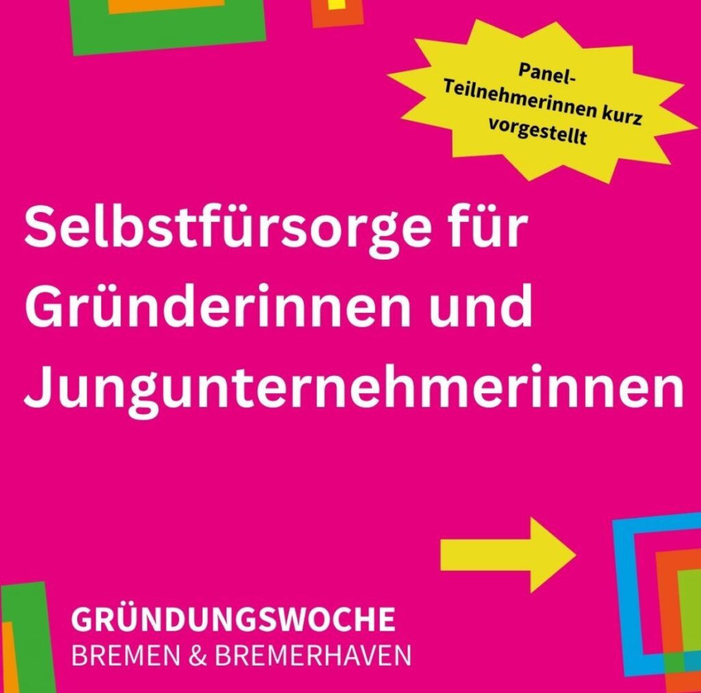 Veranstaltungsgrafik Selbstsfürsorge für Gründerinnen